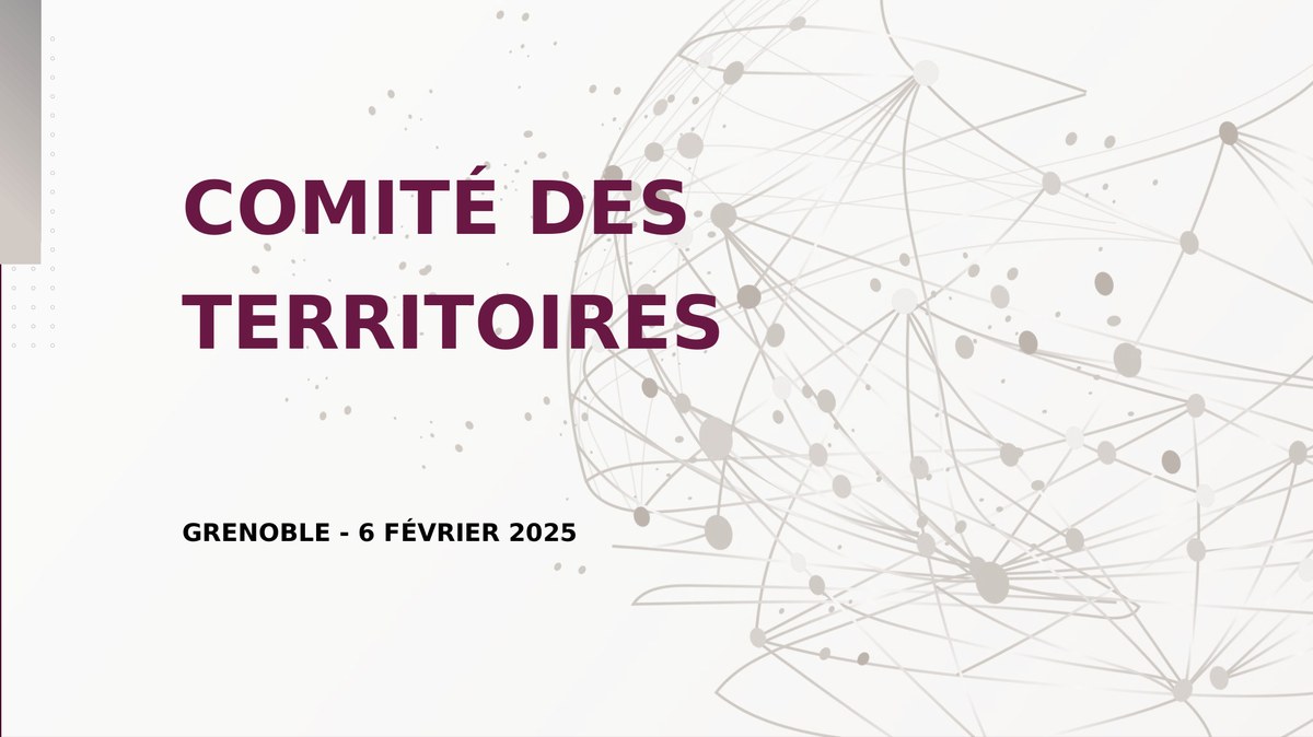 Comité des Territoires, 6 février 2025, Grenoble